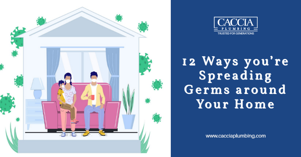 12 Ways you’re Spreading Germs around Your Home