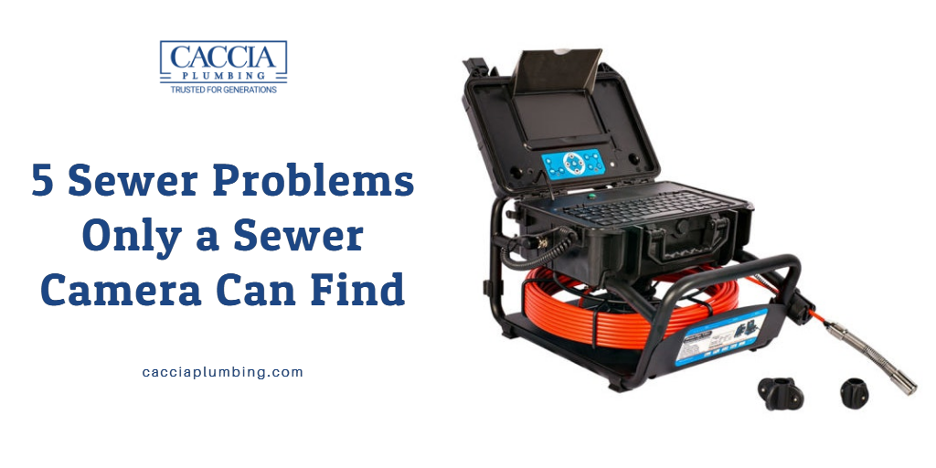 5 Sewer Problems Only a Sewer Camera Can Find