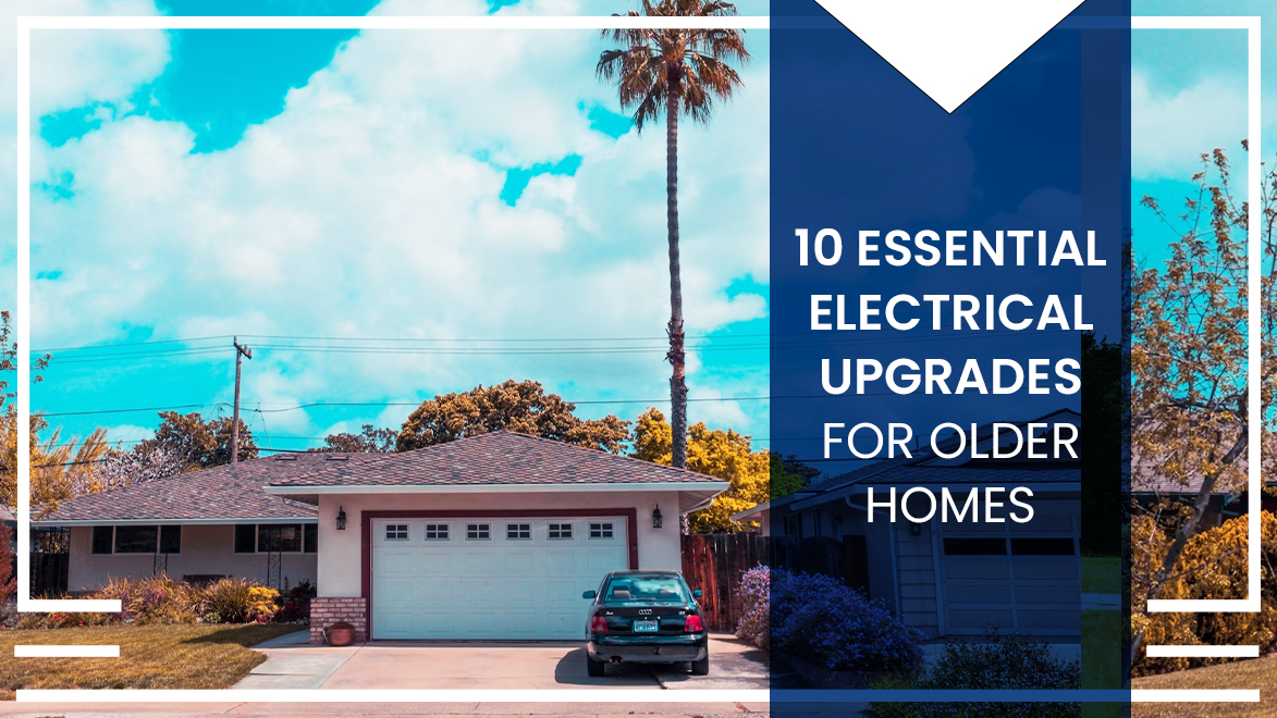 10 essential electrical upgrades for home