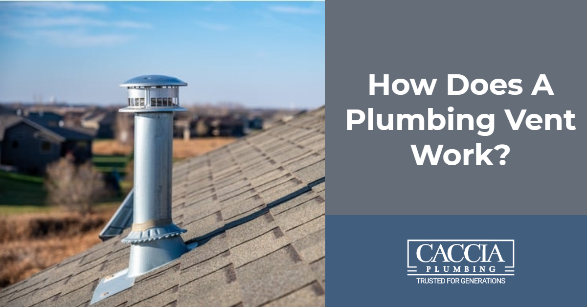 How Does A Plumbing Vent Work