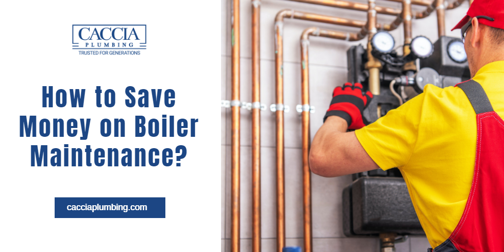 How to Save Money on Boiler Maintenance