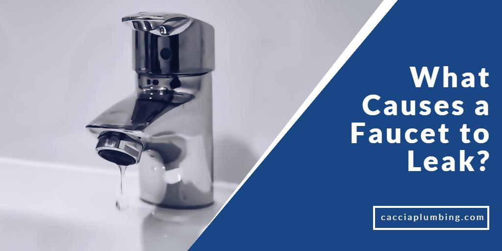 What Causes a Faucet to Leak